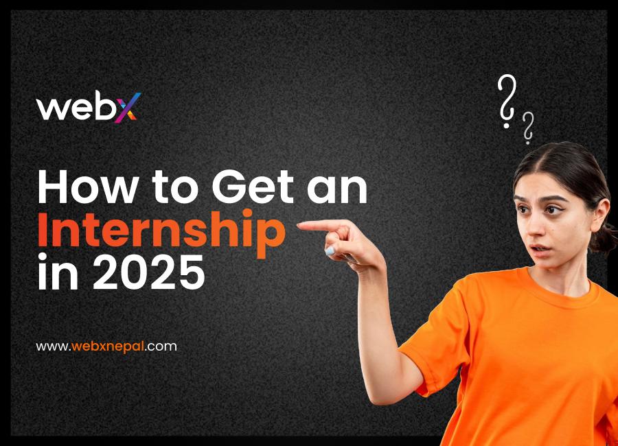 How to Get an Internship in 2025